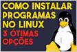 Como solucionar problemas na instalação do programas no Linux Ubuntu